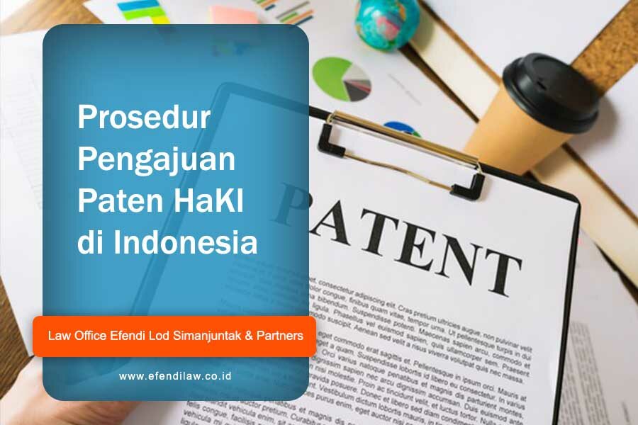Prosedur Pengajuan Paten HaKI di Indonesia