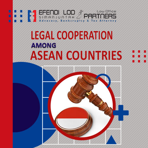 Legal Cooperation Among ASEAN Countries: Combating Money Laundering In Indonesia