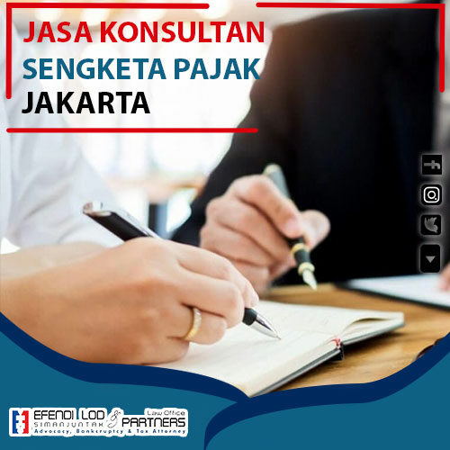 Jasa Konsultan Sengketa Pajak Jakarta